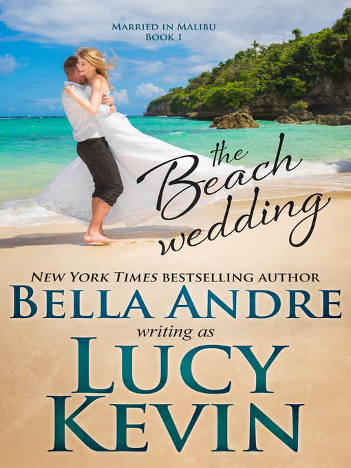 Title details for The Beach Wedding by Lucy Kevin - Available